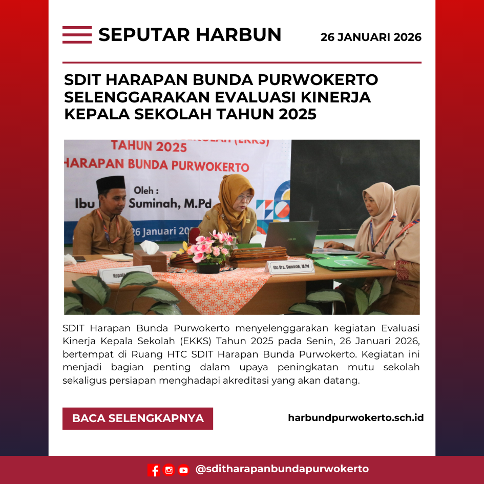 SDIT Harapan Bunda Purwokerto Selenggarakan Evaluasi Kinerja Kepala Sekolah (EKKS) Tahun 2025