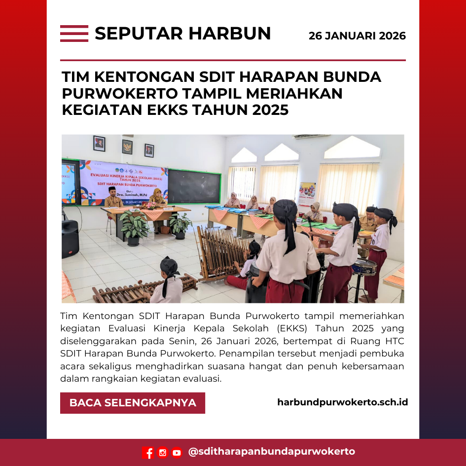 Tim Kentongan SDIT Harapan Bunda Purwokerto Tampil Meriahkan Kegiatan EKKS Tahun 2025