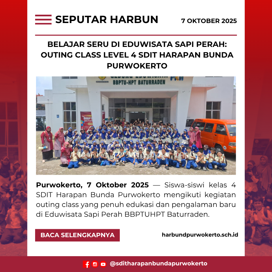Menumbuhkan Cinta Ilmu dan Alam Lewat Outing Class Edukatif di Baturraden