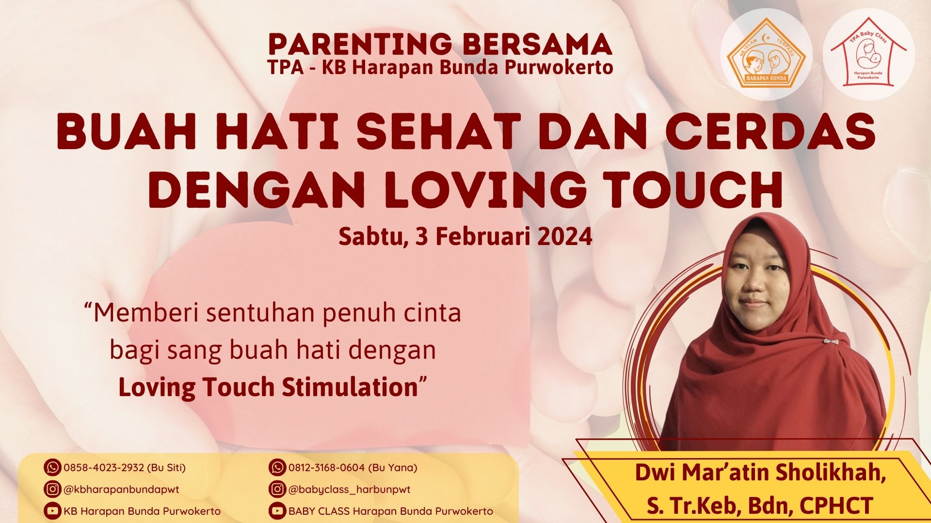 Parenting Bersama TPA dan KB Harapan Bunda “Buah Hati Sehat dan Cerdas dengan Loving Touch”